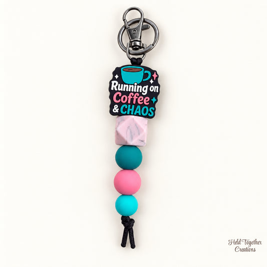 Running on Coffee & Chaos Keyring